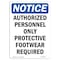 Signmission OSHA Notice Sign, 10" H, 7" W, Rigid Plastic, Authorized Personnel Only Protective Sign, Portrait OS-NS-P-710-V-10247 - alternate 1
